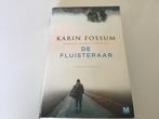 De fluisteraar- Karin Fossum, Boeken, Ophalen of Verzenden, Gelezen, Karin Fossum