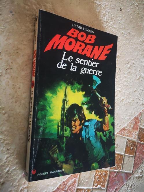 Bob Morane (Le sentier de la guerre)., Livres, Aventure & Action, Utilisé, Enlèvement ou Envoi