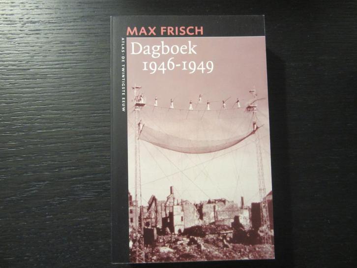 Dagboek 1946-1949   Max Frisch, Boeken, Literatuur, Ophalen of Verzenden