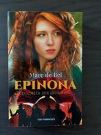 Epinona - Marc de Bel, Boeken, Kinderboeken | Jeugd | 13 jaar en ouder, Ophalen of Verzenden, Nieuw, Marc de Bel, Fictie