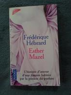 "Esther Mazel" Frédérique Hébrard (2000), Comme neuf, Frédérique Hébrard, Autre, Enlèvement ou Envoi