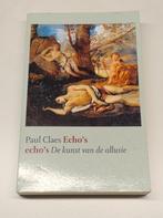 Paul Claes - Echo's de kunst van de allusie, Gelezen, Ophalen of Verzenden