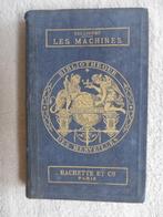 Hachette ; "Les Machines" 1876, Antiek en Kunst, Ophalen of Verzenden