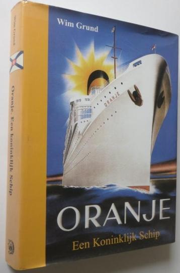 De volledige geschiedenis van het passagiersschip ‘Oranje’ 