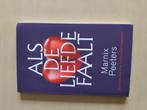 Boek Als de liefde faalt - Marnix Peeters, Boeken, Ophalen of Verzenden