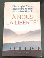 A nous la Liberté : Christophe André + Mathieu Ricard, Livres, Méditation ou Yoga, Arrière-plan et information, M. Ricard C. André Jollie