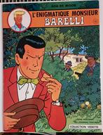 Barelli 1. L'énigmatique monsieur.  1976, Boeken, Eén stripboek, Ophalen of Verzenden, Zo goed als nieuw, De Moor Bob