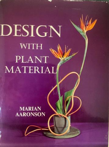 Design with plant material, Marian Aaronson
