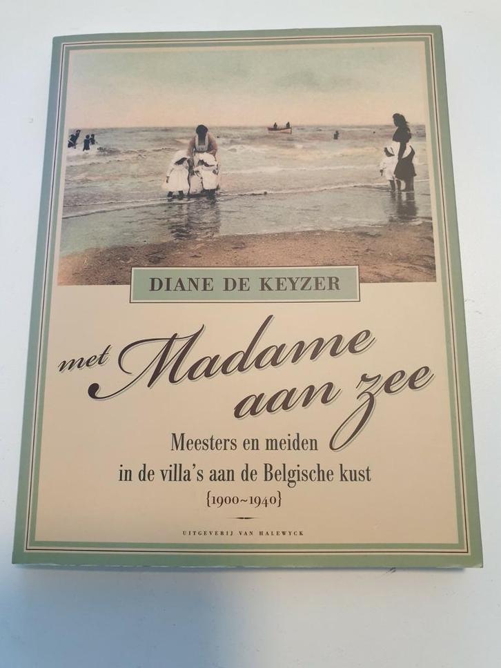 Diane De Keyzer - Met madame aan zee, Boeken, Overige Boeken, Zo goed als nieuw, Ophalen of Verzenden