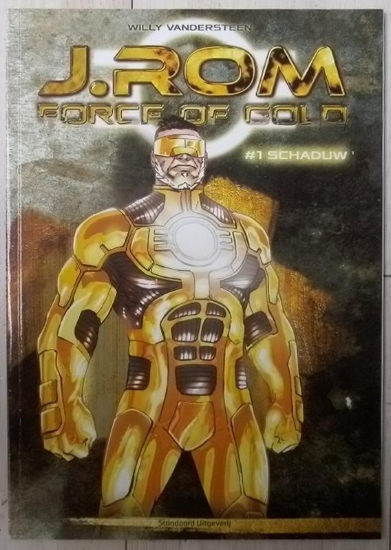 strips J.Rom Force of Gold ( Jerom ), Livres, BD, Enlèvement ou Envoi