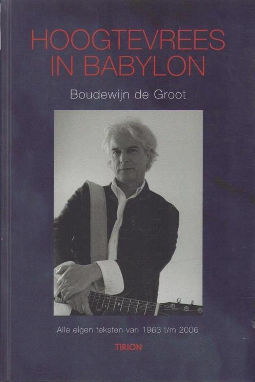 Hoogtevrees in Babylon. Boudewijn De Groot. Teksten, Boeken, Muziek, Zo goed als nieuw, Artiest, Ophalen of Verzenden