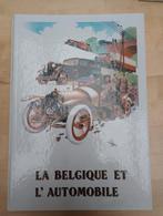 Boek La Belgique et l'Automobile, Ophalen of Verzenden