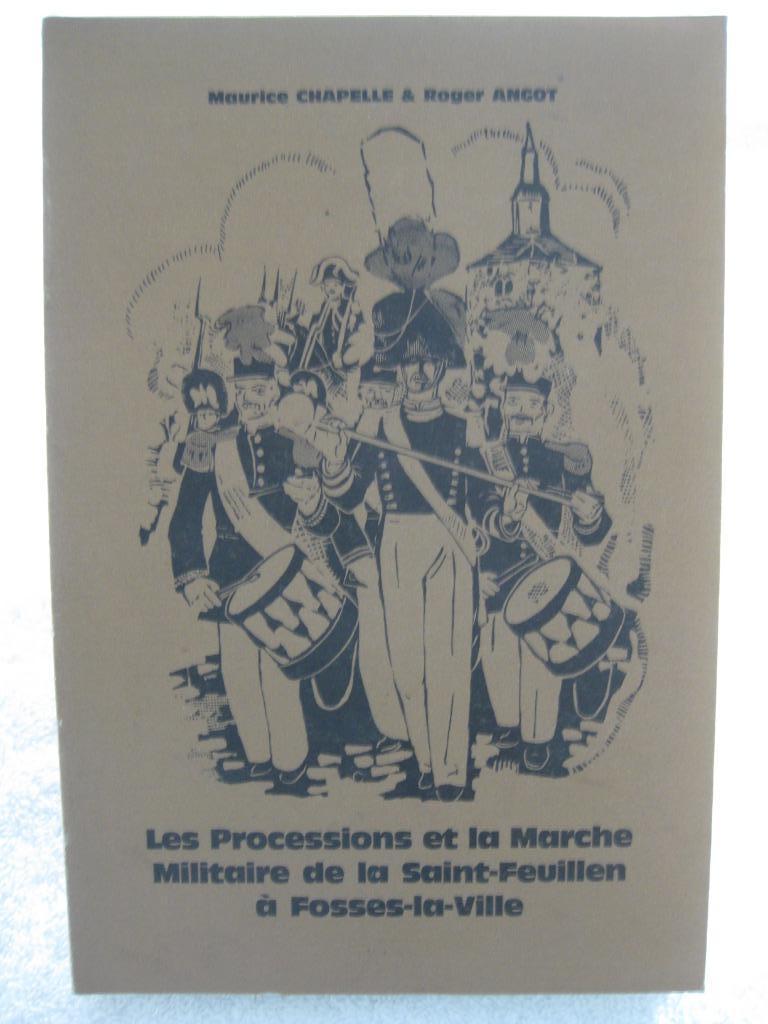 Fosses-la-Ville Marche Saint-Feuillen Chapelle et Angot 1978, Enlèvement ou Envoi, Utilisé