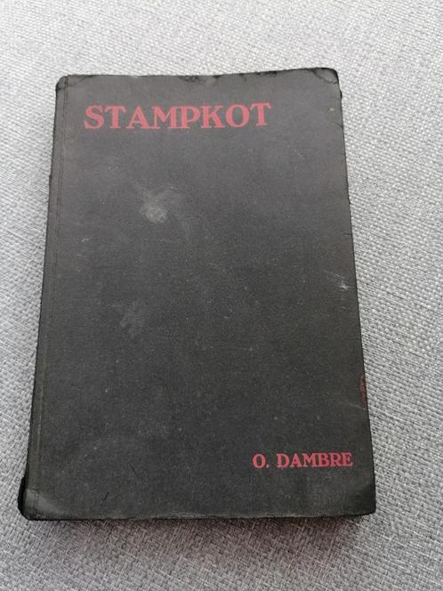 Stampkot / O. Dambre, Boeken, Oorlog en Militair, Gelezen, Landmacht, Voor 1940, Ophalen of Verzenden