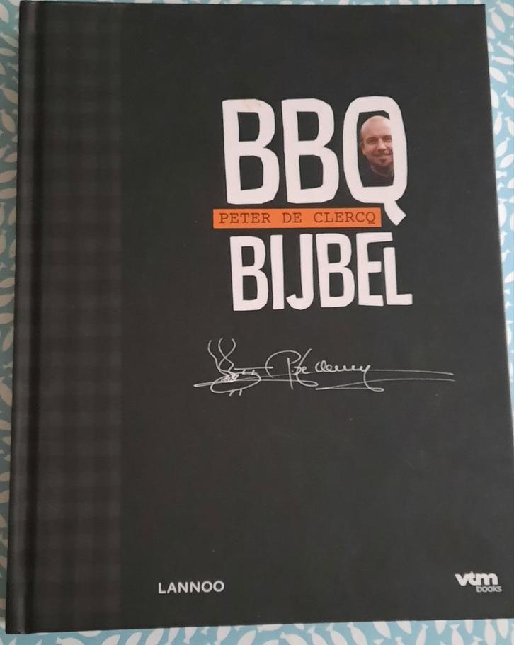 Peter De Clercq - BBQ-bijbel, Livres, Livres de cuisine, Enlèvement