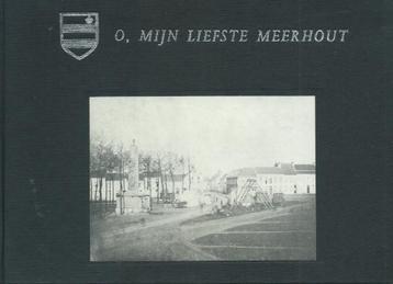 O, mijn liefste Meerhout - oude prentkaarten en afbeeldingen beschikbaar voor biedingen
