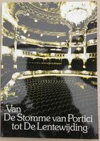 Van de Stomme van Portici tot de Lentewijding, Boeken, Ophalen of Verzenden