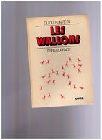 Les Wallons - Faire surface - par Guido Fonteyn - Oyez 1979, Livres, Histoire nationale, Guido Fonteyn, Utilisé, Enlèvement ou Envoi