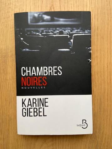 Livre thriller "Chambres noires" de Karin GIEBEL