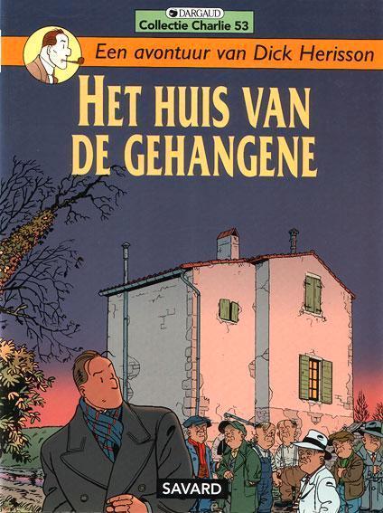 Strips " Een avontuur van Dick Herisson ", Boeken, Stripverhalen, Gelezen, Meerdere stripboeken, Ophalen of Verzenden
