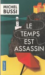 Le temps est assassin roman Michel Bussi, Livres, Thrillers, Europe autre, Michel Bussi., Enlèvement ou Envoi, Neuf