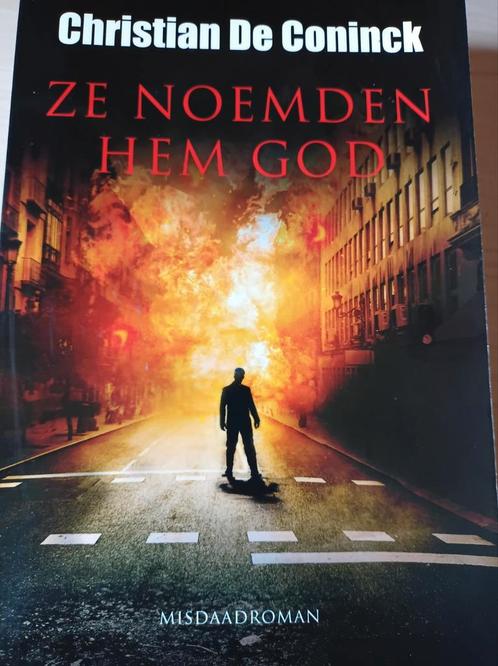 Coninck, Christian De - Ze noemden hem God, Livres, Thrillers, Utilisé, Belgique, Enlèvement ou Envoi