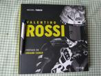 Valentino ROSSI, 251 pages, des 100taines de photos, en parf, Enlèvement ou Envoi, Comme neuf, Michel TURCO