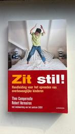 Robert Vermeiren - Zit stil!, Ophalen, Robert Vermeiren