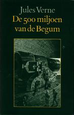 Jules Verne - De 500 miljoen van de Begum Uitgeverij: Loeb, Comme neuf, Pays-Bas, Enlèvement ou Envoi
