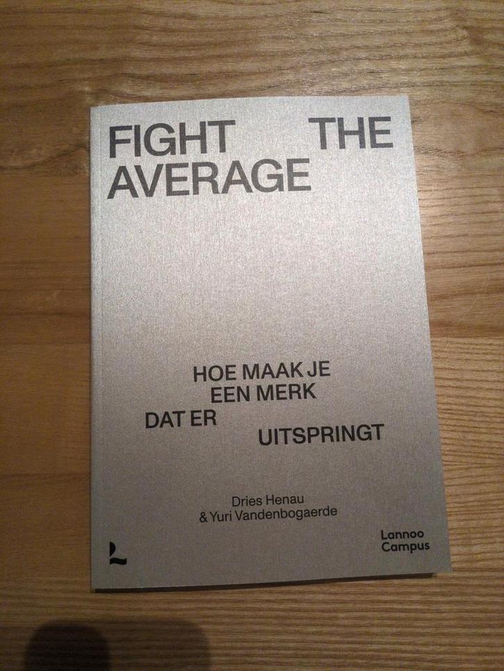 D. Henau & Y. Vandenbogaerde - Fight The Average (NL), Boeken, Economie, Management en Marketing, Nieuw, Economie en Marketing