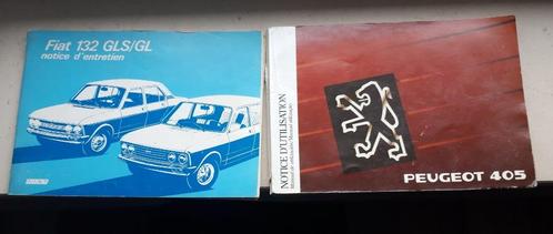 Anciens manuels Fiat 132 et Peugeot 405, Auto diversen, Handleidingen en Instructieboekjes, Ophalen of Verzenden