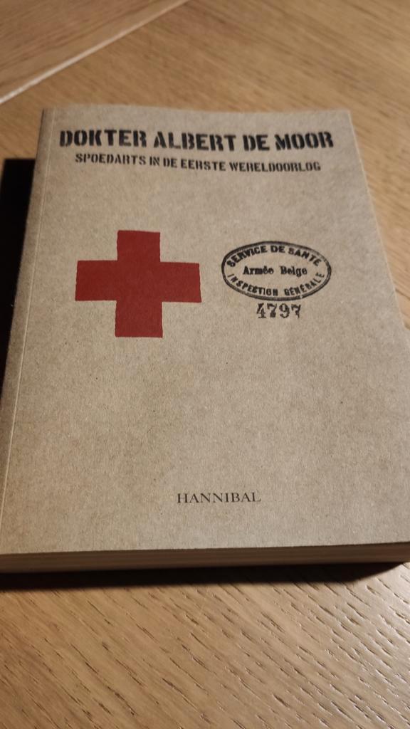 Dokter Albert De Moor, spoedarts in de eerste wereldoorlog., Boeken, Kunst en Cultuur | Architectuur, Ophalen of Verzenden