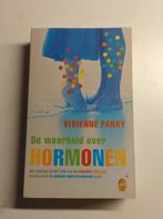 De waarheid over hormonen - Vivienne Parry, Boeken, Ophalen of Verzenden, Zo goed als nieuw