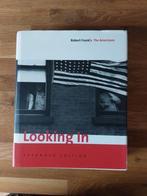 Livre photo - Looking In: Robert Frank’s The Americans, Livres, Art & Culture | Photographie & Design, Photographes, Utilisé, Envoi
