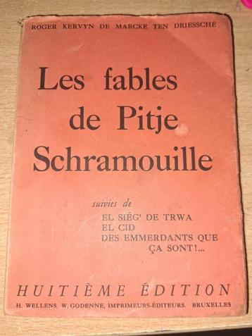 les fables de pitje schramouille beschikbaar voor biedingen