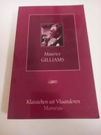 M. Gilliams - Maurice Gilliams, Ophalen of Verzenden, Zo goed als nieuw, M. Gilliams