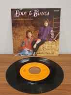 Eddy & Bianca – You Know I Love You / Wie Weet, Ophalen of Verzenden