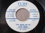 Paula Grimes  ‎– You Move Me So / It's Happenin' Baby, Single, Utilisé, 7 pouces, R&B et Soul