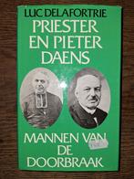 Luc Delafortrie - Priester en Pieter Daens, Boeken, Ophalen of Verzenden, Zo goed als nieuw