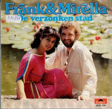 Vinyl, 7"   -    Frank & Mirella – De Verzonken Stad beschikbaar voor biedingen