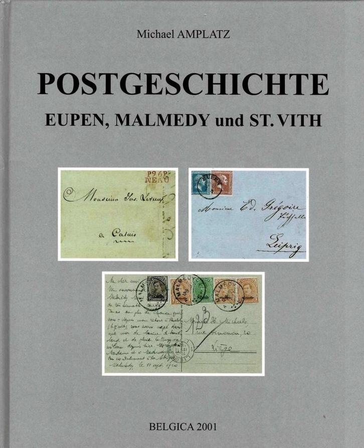 Postgeschichte - Eupen Malmedy und St. Vith -, Boeken, Geschiedenis | Stad en Regio, Gelezen, Ophalen of Verzenden