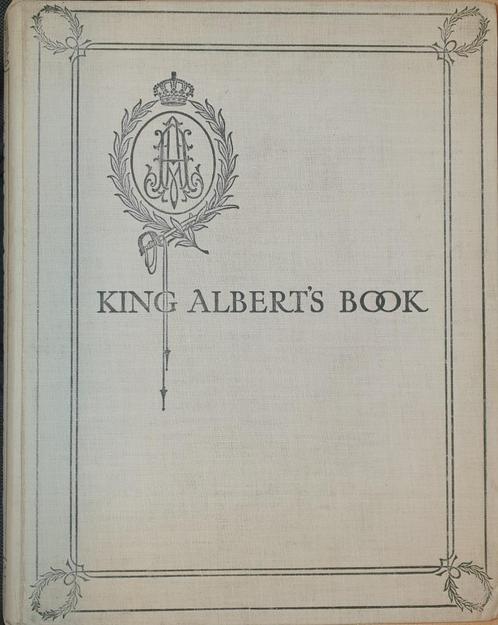 King Albert's Book, Boeken, Oorlog en Militair, Gelezen, Overige onderwerpen, Voor 1940, Ophalen of Verzenden