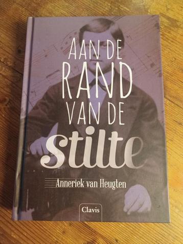 Anneriek van Heugten - Aan de rand van de stilte beschikbaar voor biedingen