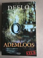 Deflo : Ademloos, Boeken, Thrillers, Ophalen of Verzenden, België