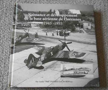 Naissance et développement de la base aérienne de Florennes beschikbaar voor biedingen