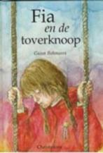 Fia en de toverknoop / Gunn Bohmann, Boeken, Ophalen of Verzenden, Zo goed als nieuw