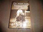 De man van Tsinegolde - Alexandra Terlouw- Van Hulst, Ophalen of Verzenden