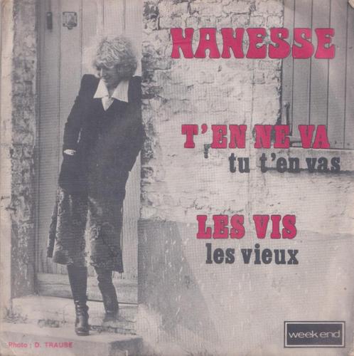 Nanesse – T’en ne va / Les vis – Single, Cd's en Dvd's, Vinyl Singles, Gebruikt, Single, Pop, 7 inch, Ophalen of Verzenden