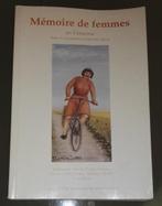 Mémoires de Femmes en Famenne 1er partie du XXeme Siècle, Ophalen of Verzenden, 20e eeuw of later, Gelezen, COLLECTIF