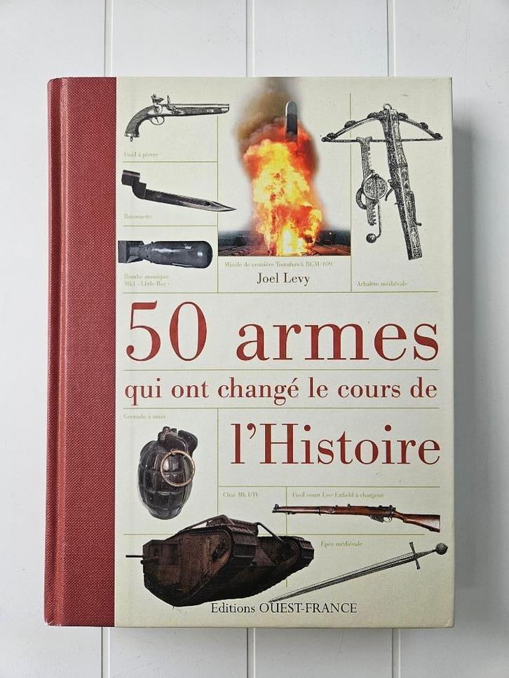 50 wapens die de loop van de geschiedenis hebben veranderd, Boeken, Oorlog en Militair, Zo goed als nieuw, Ophalen of Verzenden